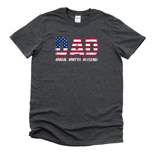 Dad The Man Myth Legend Shirt