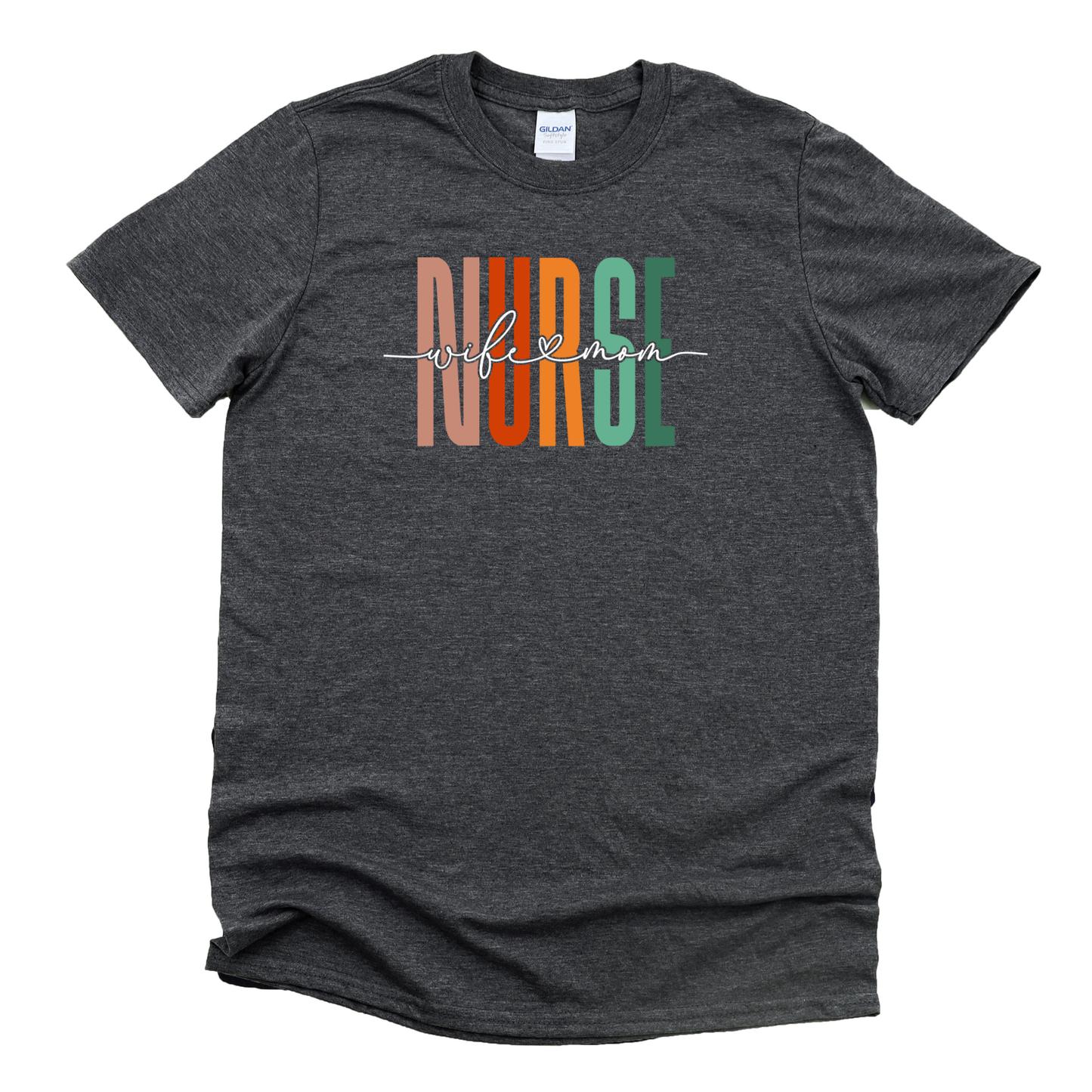 Nurse Wife Mom Shirt