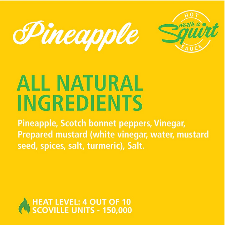 Worth A Squirt Pineapple Hot Sauce